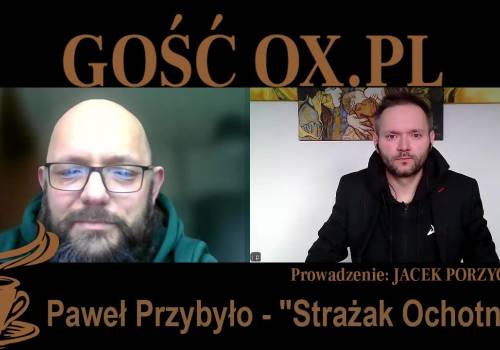 Gość OX.PL - Paweł Przybyło